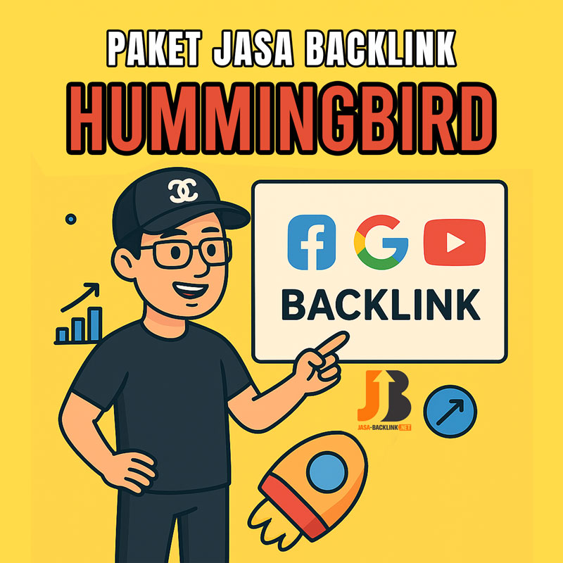 jasa backlink HUMMINGBIRD